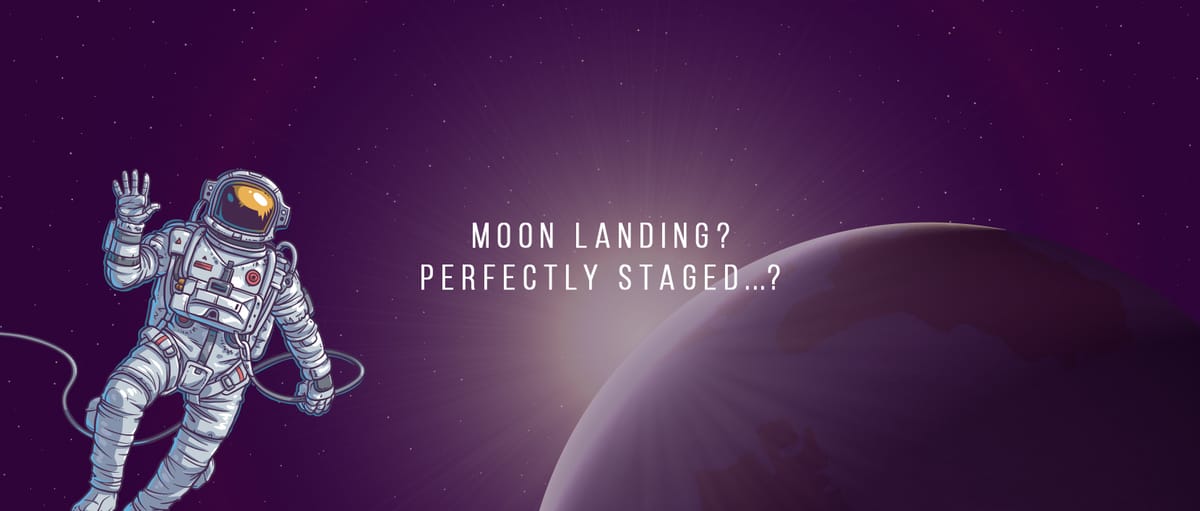 Moon Landing? Perfectly staged…?