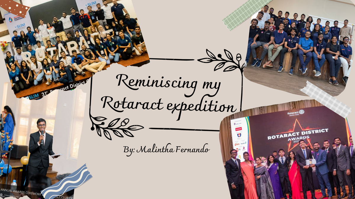 Reminiscing my Rotaract expedition