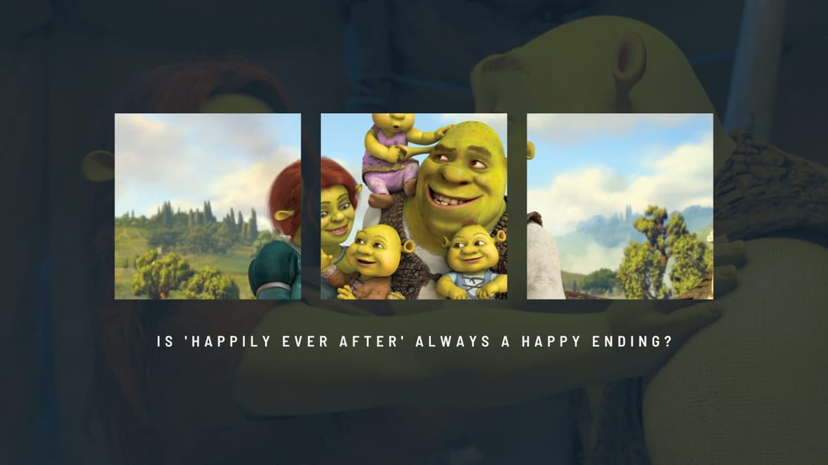 Is ‘Happily Ever After’ Always A Happy Ending?