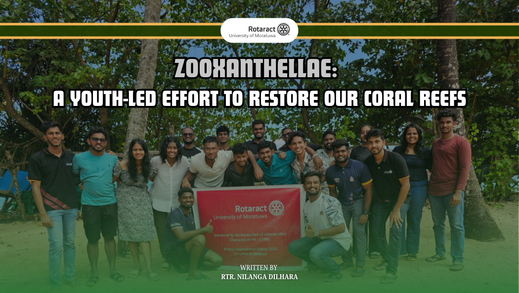 Zooxanthellae: A Youth-Led Effort to Restore Our Coral Reefs