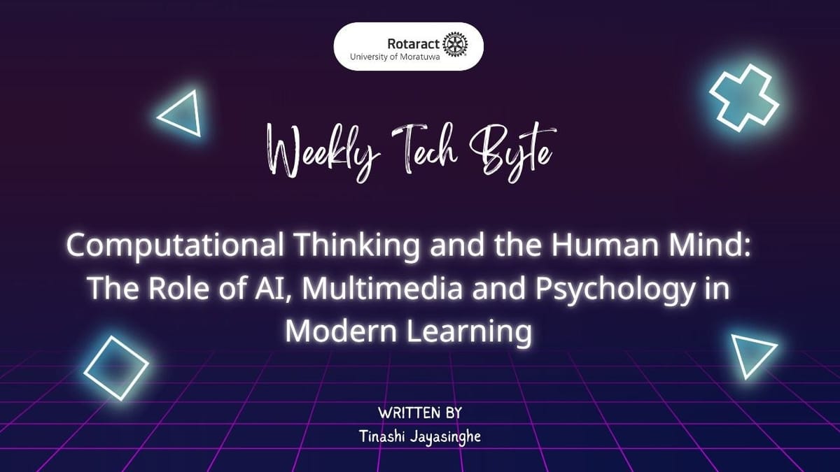 Computational Thinking and the Human Mind: The Role of AI, Multimedia, and Psychology in Modern Learning.....