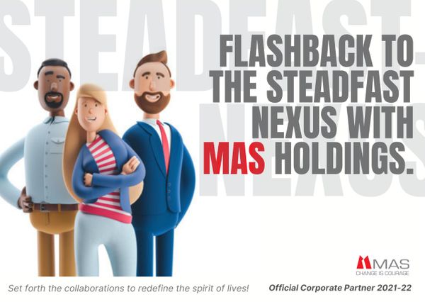 Flashback to the steadfast nexus with MAS Holdings