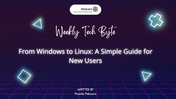 From Windows to Linux: A Simple Guide for New Users.