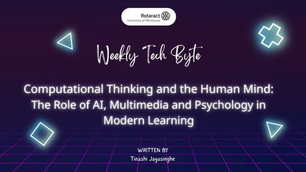 Computational Thinking and the Human Mind: The Role of AI, Multimedia, and Psychology in Modern Learning.....